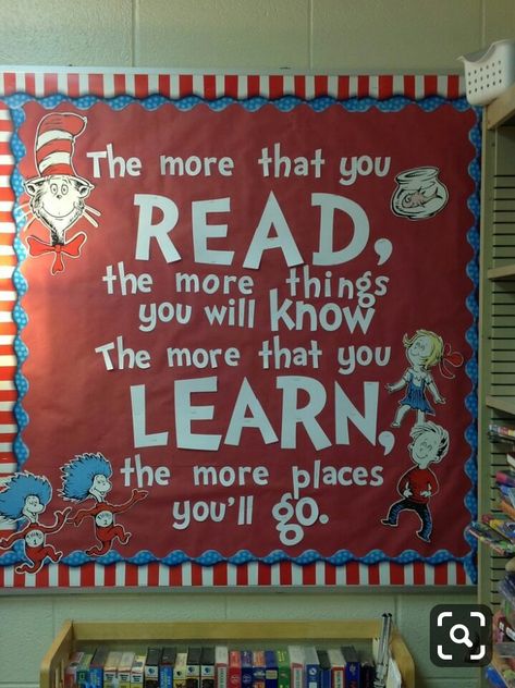 Birthday Quotes For Teacher, Dr Seuss Bulletin Board, March Bulletin Board, November Bulletin Boards, Kids Bulletin Boards, Dr Seuss Classroom, Library Bulletin Board, Teacher Bulletin Boards, Reading Bulletin Boards