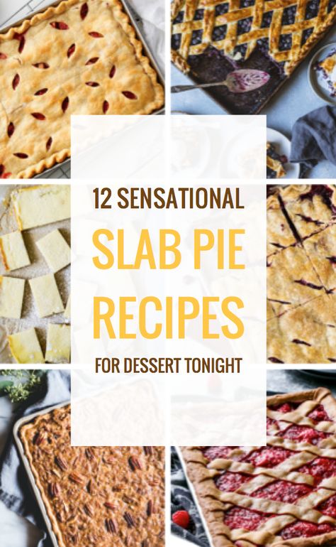 12 Sensational Slab Pie Recipes for Dessert Sheet Pies Dessert Recipes, Slab Pies Recipes, Sheet Pan Pies, Sheet Pan Pie, Caramel And Apples, Cook Shack, Slab Pies, Slab Pie Recipes, Dessert Pies