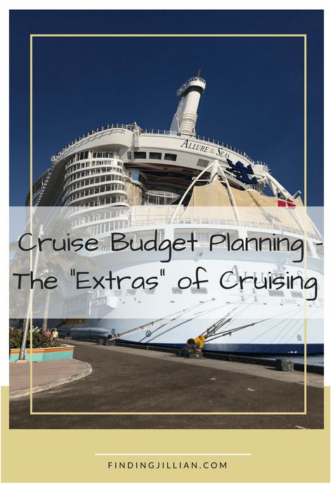 The Extras of Cruising - Cruise Budget Planner ~ Finding Jillian Cruise Budget Planner, Budget Planner Worksheet, Arizona Activities, Trace Worksheet, All Inclusive Vacations, Cruise Tips, Writing Worksheets, Budget Planning, Cruise Travel