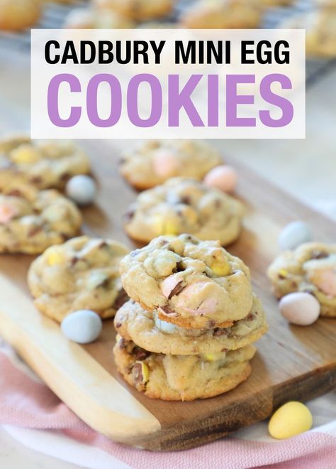 Mini Egg Recipes, Cadbury Cookies, Cadbury Mini Egg Cookies, Mini Egg Cookies, Cadbury Mini Eggs, Mini Eggs Cookies, Egg Cookies, No Egg Desserts, Easy Easter Desserts