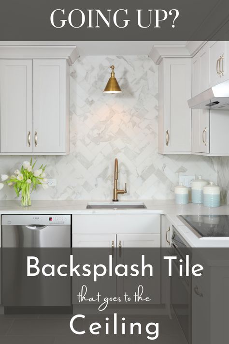 Kitchen Backsplash Up To Ceiling, Tile Up To Ceiling In Kitchen, Floor To Ceiling Backsplash Kitchen, Kitchen Backsplash To The Ceiling, Backsplash All The Way To Ceiling, Backsplash Up To Ceiling, Counter To Ceiling Backsplash, Kitchen Tile To Ceiling, Backsplash To Ceiling Kitchen