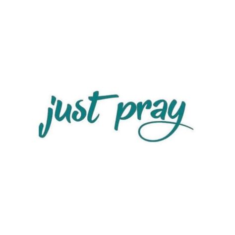 Just Pray Quotes, Inspiring Christian Quotes, Pray More, Prayer Changes Things, Philippians 4 6, Quotes Prayer, Pray Quotes, Just Pray, Inspirational Quotes Pictures