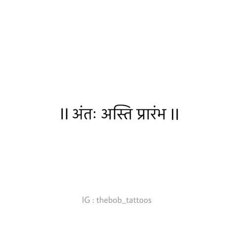 The end is the beginning The End Is The Beginning Tattoo, The End Is The Beginning, Sanskrit Tattoo, Sanskrit, A Tattoo, The Beginning, The End, Projects To Try, Quick Saves