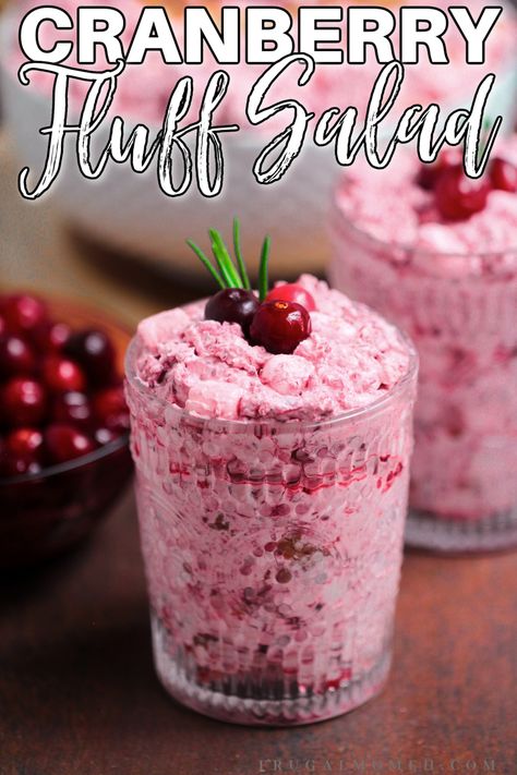 Cranberry Fluff Salad Christmas Fluff Salad, Cranberry Salads, Cranberry Fluff Salad, Christmas Eve Snacks, Cranberry Fluff, Cranberry Salad Recipes, Fluff Salad Recipes, Fluff Salad, Desserts For Kids