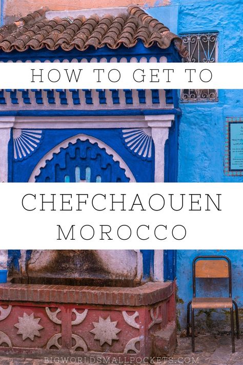 How to Get to Chefchaouen, Morocco Travel Marrakech, Bucket List Europe, Morocco Itinerary, Travel Morocco, Africa Travel Guide, Fun Fact Friday, Visit Africa, Travel Africa, Travel Secrets