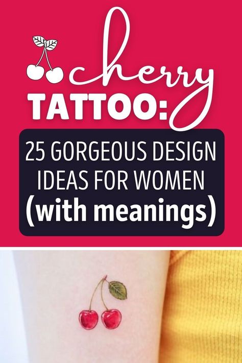 3 Cherries Tattoo, Cherry Tattoo Designs Ideas, Cherry Tattoo Meaning, Cherry Tattoos For Women, Cherry Tattoo On Bum For Women, Cherry Meaning, Cute Cherry Tattoo, Small Cherry Tattoo, Cherry Tattoo Design