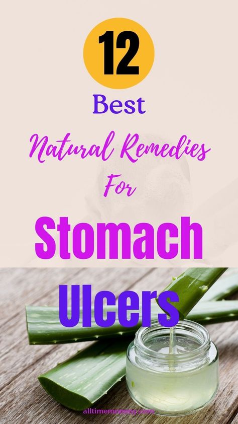 12 Best Home Remedies For Stomach Ulcer Heal Stomach Ulcers Fast, Home Remedy For Ulcers Stomach, Ulcers In Stomach Remedies, Remedies For Stomach Ulcers, Stomach Ulcers Symptoms, Ulcer Symptoms, Stomach Remedies, Home Remedies For Allergies, Improve Life