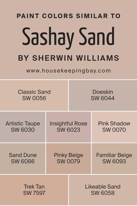 Colors Similar to Sashay Sand SW 6051  by Sherwin Williams Likeable Sand, Sashay Sand, Sand Paint Color, Taupe Paint Colors, Interior Paint Colors For Living Room, Pinky Beige, Beige Paint Colors, Taupe Paint, Pink Paint Colors