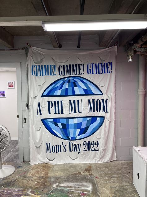 “Gimme Gimme Gimme A Phi Mu Mom” Moms Day Sorority Activities, Moms Weekend Banner, Moms Day Sorority, Moms Weekend Sorority, Sorority Moms Day, Sorority Event Ideas, Sorority Activities, Moms Weekend, Sorority Banner