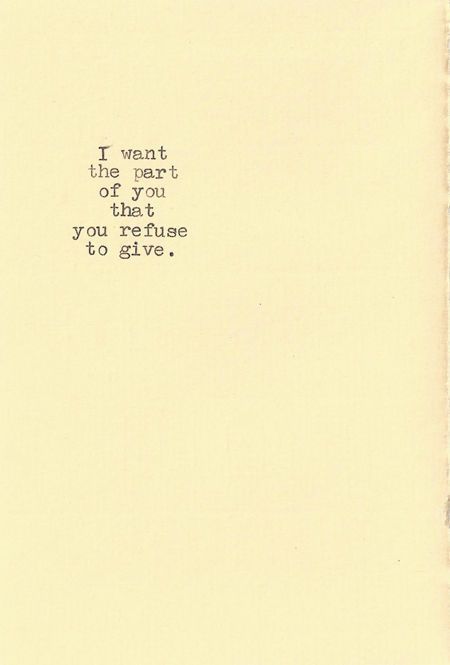 Yep that is all I ever wanted but now I know its never going to happen with you and I'm done waiting for you to use me when you want to then throw me away again. I've had enough never thought I would say or feel that way but you have finally pushed me over the edge. I'm done. Charles Bukowski, Bukowski, Poetry Quotes, I Want To Be, Typewriter, Pretty Words, Journal Inspiration, Just For Me, Beautiful Words