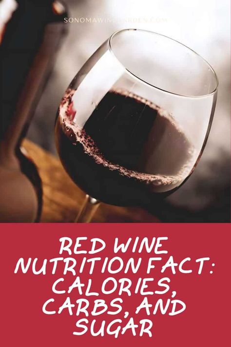 Cheers to Health: Red Wine Nutrition Facts You Can't Ignore: If you're looking for a healthy way to indulge in your favorite wine, look no further than red wine. https://sonomawinegarden.com/red-wine-nutrition-fact-calories-carbs-and-sugar/ Mango Nutrition, Wine Calories, Optimum Nutrition Whey, High Protein Low Carb Diet, Types Of Red Wine, Sugared Grapes, Red Blend Wine, How Much Sugar, Best Red Wine