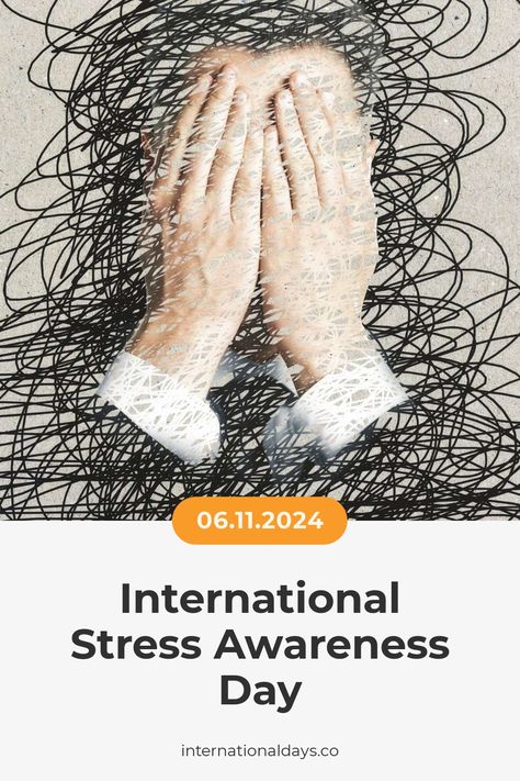 International Stress Awareness Day is November 1st - let's all work together to reduce stress and promote well-being! November 1st, Health Day, In November, Well Being, This Year, Human Body, Health