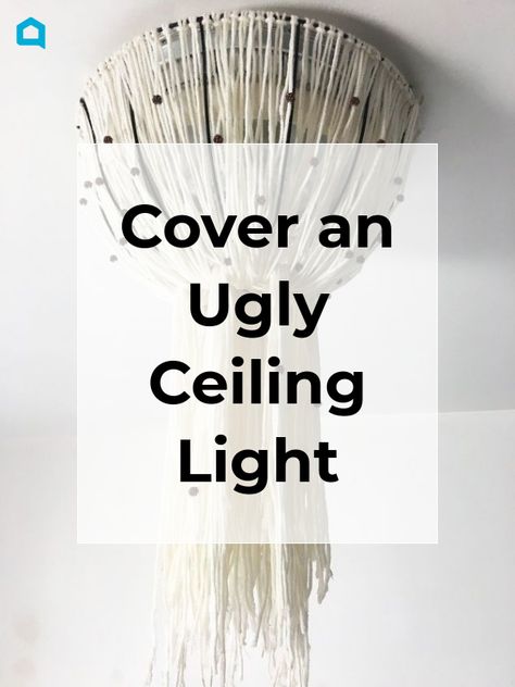 Ceiling Light Decorations Diy, Renter Friendly Ceiling Light, Diy Ceiling Lamp Shade, Diy Ceiling Light Cover, Ceiling Lamp Ideas, Cover Ugly Light Fixture, Fluorescent Light Covers Diy, Diy Hanging Light Fixtures, Diy Ceiling Light