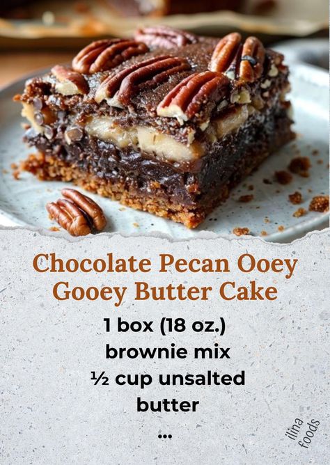 ￼  Chocolate Pecan Ooey Gooey Butter Cake Just whipped up this Chocolate Pecan Ooey Gooey Butter Cake - it's like heaven in every bite!   Perfect for satisfying your sweet cravings! Ingredients: Bottom Layer: 1 box (18 oz.) brownie mix 1 egg ½ cup unsalted butter, melted Water (if needed) Pecan Pie Filling: 3 eggs 1/3 cup light brown sugar 1/4 cup sugar 1 cup light corn syrup ¼ cup salted butter, melted 2 teaspoons vanilla extract 2 cups pecans, coarsely chopped Top Layer: 8 oz. cream cheese, softened 3 eggs 1 ½ teaspoons vanilla 1/2 cup unsalted butter, melted and slightly cooled 3 1/3 cups powdered sugar Directions: Preheat the oven to 325°F and grease a 9 x 13 baking dish with non-stick cooking spray. For the bottom layer, mix brownie mix, ½ cup melted butter, and 1 egg until thick. Add Chocolate Peanut Butter Ooey Gooey Bars, Brownie Pecan Pie Ooey Gooey Butter Cake, Chocolate Pecan Ooey Gooey Butter Cake, Brownie Pecan Pie, Ooey Gooey Butter Cookies, Roaster Oven Recipes, Ooey Gooey Bars, Ooey Gooey Butter Cake, Gooey Butter Cookies