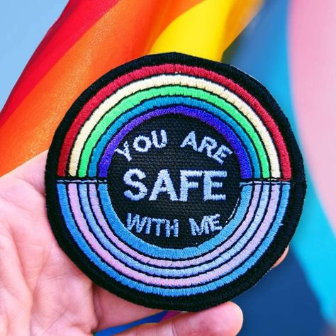 You are safe with me equality patch/ pride patch/ meme patch 3\" queer mom/ Queer Pins And Patches, You Are Safe With Me, Patch Design Ideas, Queer Patches, Pride Patches, Punk Painting, Diy Jeans Ideas, Patches Ideas, Mikey Tmnt