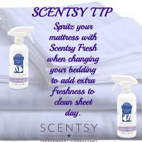 Scentsy Thursday Tips, Scentsy Products Pictures, Scentsy Hacks And Tips, Scentsy Tuesday Posts, Tuesday Scentsy, Scentsy Tip Tuesday, Scentsy Fresh Fabric Spray, Scentsy Fresh, Scentsy Hacks