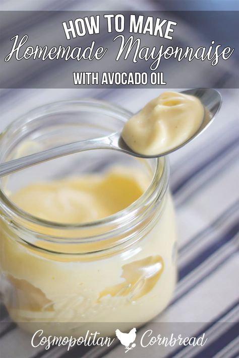 How To Make Mayo, Avocado Oil Recipes, Avocado Oil Mayonnaise Recipe, Homemade Yogurt Recipes, Homemade Mayonnaise Recipe, Avocado Oil Mayo, Homemade Mayo, Mayonnaise Recipe, Homemade Condiments