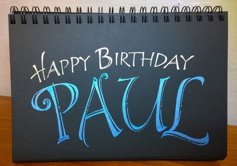 I had fun lettering birthday messages for my creative friends. I used Sakura's gelly roll metallic pens on Strathmore black paper... used my (Joanne Fink) usual Zenspirations style lettering for the Happy Birthday, and got fancier with Paul's name. How To Write Happy Birthday In Style, Doodle Name Art Draw, Happy Birthday Writing Style, Happy Birthday Graffiti Art, Happy Birthday Zentangle, Happy Birthday Paul, Hand Lettering Drawing, Happy Birthday Name, Happy Birthday Wishes Images