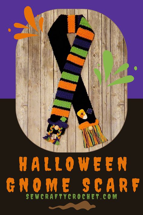 Fall Crochet Scarf Patterns, Halloween Crochet Scarf, Gnome Scarf, Halloween Picture Frames, Halloween Scarf, Gnome Crafts, Halloween Pumpkin Diy, Crochet Gnome, Scarf Ideas