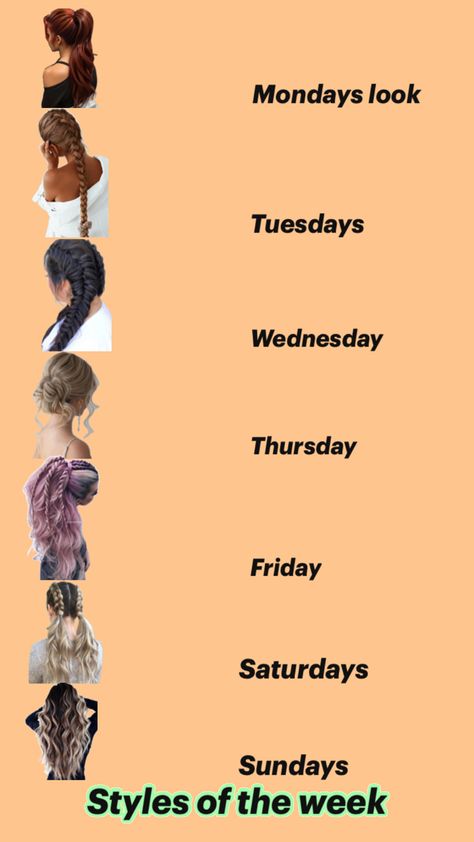 What hairstyle to do on what day Day Of The Week Hairstyles, Sick Day Hairstyles, A Week Of Hairstyles, Full Week Of Hairstyles, Hairstyles For Wash Day, Hair Styles For The Week, 30 Days Of Hairstyles, Week Of Hairstyles, Monday Hairstyles