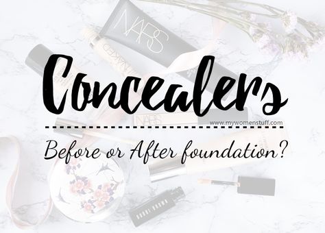 Should you apply concealer before foundation or after foundation? This is a common question. Here is a simple guideline to help you decide Concealer Before Or After Foundation, Apply Concealer, Apply Foundation, Acne Help, How To Apply Concealer, How To Apply Foundation, Lifestyle Tips, Powder Foundation, Makeup Routine