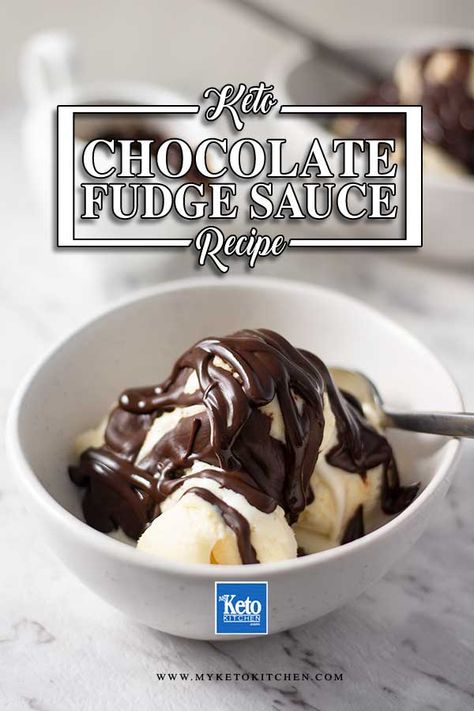 Keto Chocolate Sauce, Keto Chocolate Fudge, Fudge Sauce Recipe, Chocolate Sauce Recipe, Chocolate Sauce Recipes, Chocolate Fudge Sauce, Keto Sauces, Low Carb Ice Cream, Keto Ice Cream