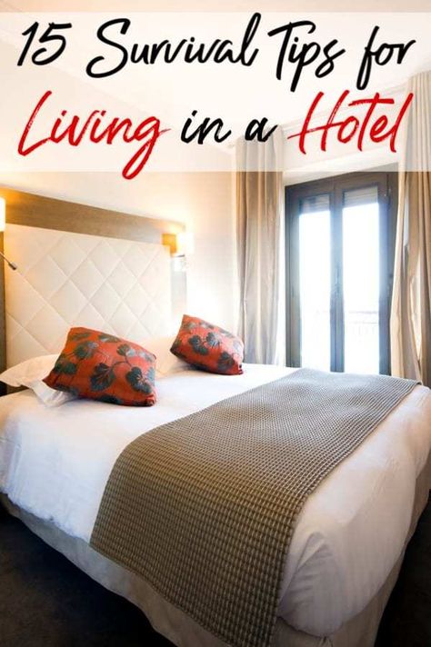 Have you ever considered or suddenly find yourself living in a hotel? Use these 15 survival tips for full time hotel living to keep things from getting complicated! Living In A Motel Room, Hotel Room Living Hacks, Hotel Living Meals, Motel Living Hacks, Living In Hotel Hacks, Extended Stay Hotel Living, Living In A Hotel Long Term, Hotel Hacks Tips, Hotel Cooking Hacks