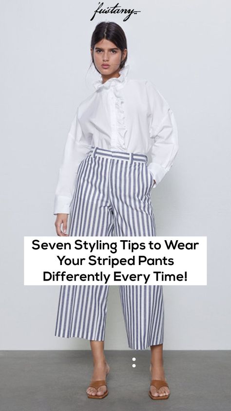 Seven Styling Tips to Wear Your Striped Pants Differently Every Time! Striped Cotton Pants Outfit, Grey And White Pinstripe Pants Outfit, Blue White Striped Pants Outfit, White And Blue Striped Pants Outfit, How To Style Striped Pants, Striped Wide Leg Pants Outfit, Black Striped Pants Outfit, Blue And White Striped Pants Outfit, Black And White Striped Pants Outfit