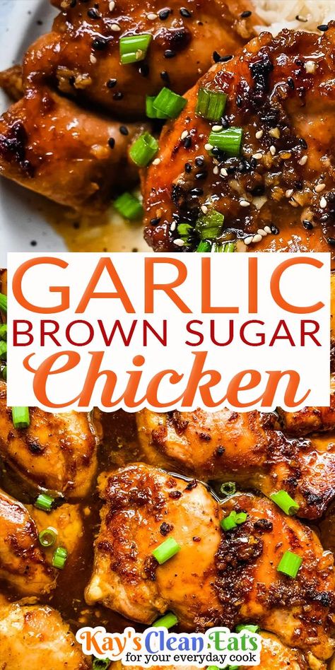 A new favorite in the Carrera household and I am positive this Garlic Brown Sugar Chicken will be a favorite in your house too! Made with simple ingredients and very minimal active cooking. This chicken is best served with some rice and tons of sauce. There is nothing I love more than a hot meal on a cold day. The fall season is finally starting to creep in and the weather is cooling off. Now I do love all the freshness of summer mills and BBQ’s but .. | @kayscleaneats Fall Chicken Recipes, Garlic Brown Sugar Chicken, I Am Positive, Brown Sugar Chicken, Brown Sugar Recipes, Chicken And Brown Rice, Garlic Chicken Recipes, Sauce For Chicken, Chicken Dishes Recipes