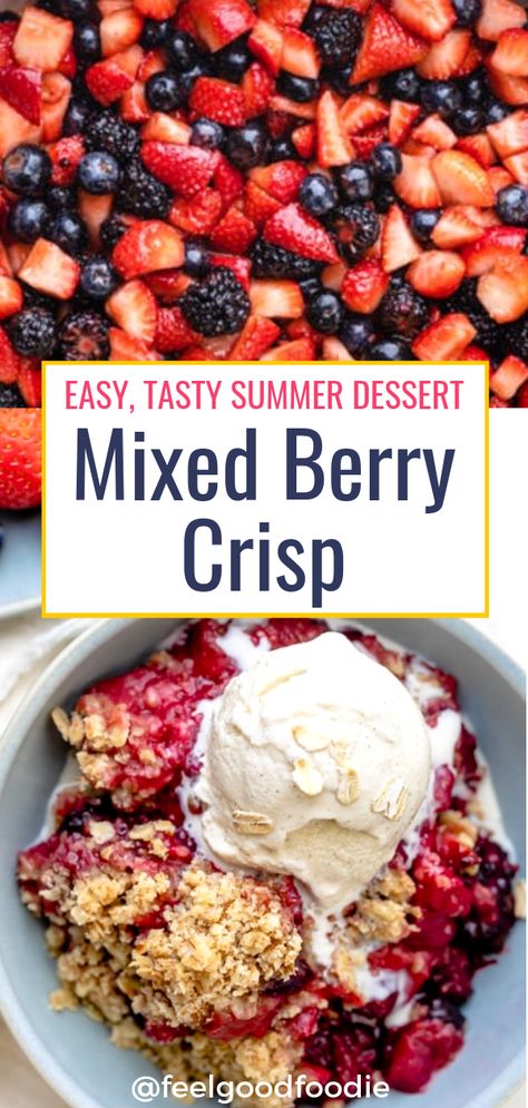 Mixed Berry Crisp, Berry Crisp Recipe, Summer Desserts Easy Healthy, Crisp Desserts, Berry Dessert Recipes, Berry Crisp, Berry Crumble, Healthy Summer Desserts, Blueberry Desserts