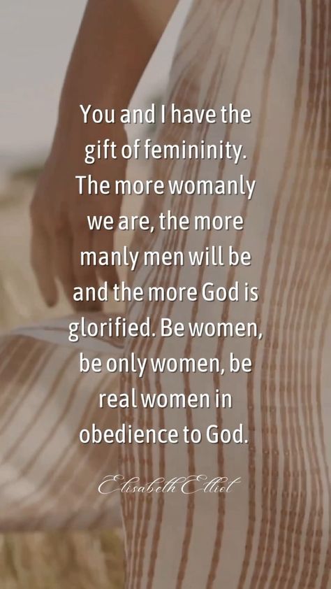 Helpmeet Quotes, A Godly Woman Quotes, Godly Womanhood, Godly Woman Scriptures, Women Biblical Quotes, Biblical Womanhood Quotes, Scripture About Beauty Woman, Woman Of God, Christian Homemaking