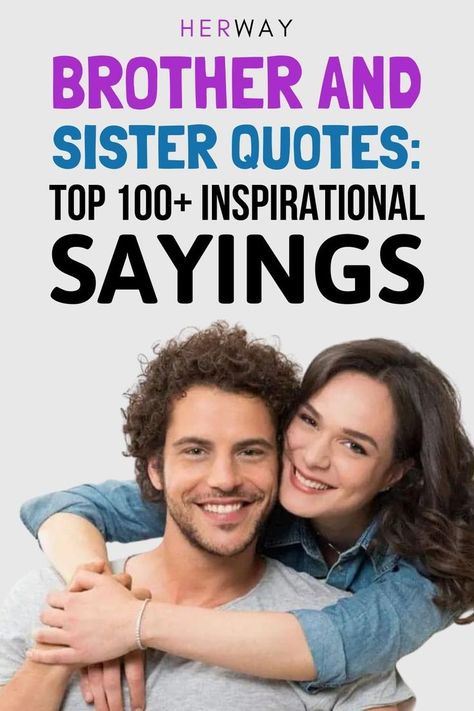 100+ brother and sister quotes to show your siblings some love, bring a smile to their faces, and tell them what they mean to you. From Brother To Sister Quotes, Notes To Brother From Sister, Love Your Brother Quotes, Quotes About Younger Brothers, What Is A Brother, I Love You Brother From Sister Quotes, Farewell Quotes For Sister, Love You Brother Quotes, Love You Brother