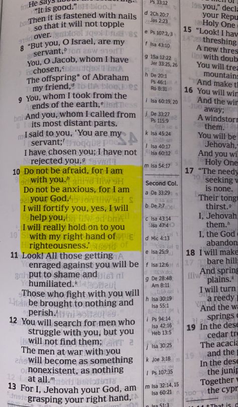 Do Not Be Afraid For I Am With You, Be Not Afraid Tattoo, Fear Not For I Am With You, Isaiah 41:10, Do Not Be Afraid Bible, Short Bible Quotes, Light Feminine, Yes I Will, Spiritual Journals