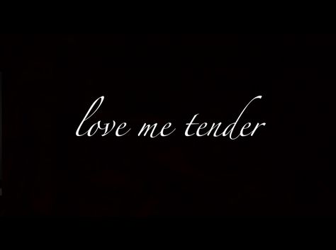 .love me tender. Love Me Tender, Board Ideas, Audi Logo, Love Me, Vehicle Logos, Vision Board, Tattoos, ? Logo, Logos