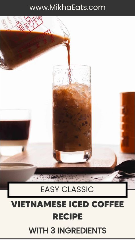 Pouring iced coffee into a tall glass with a recipe title and website URL. Vietnamese Coffee Recipe, Coffee With Condensed Milk, Asian Lunch, Iced Black Coffee, Vietnamese Iced Coffee Recipe, Iced Coffee Recipe, Vietnamese Iced Coffee, Iced Coffee At Home, Coffee Ingredients