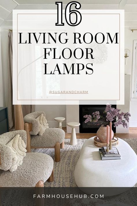 Living Room Floor Lamps Floor Lamp Near Fireplace, Entryway Lamp Ideas, Tree Lamp Living Room, Modern Farmhouse Floor Lamps, Stand Up Lamps Living Room, Tall Living Room Lamp, Trendy Floor Lamps, Lamp In Front Of Window, Traditional Floor Lamp