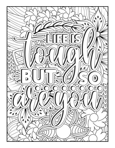 Coloring Pages for Adults Motivational Coloring Pages, Inspirational Quotes Coloring, Coloring Pages Adult, Family Coloring Pages, Adult Coloring Books Printables, Swear Word Coloring Book, Abstract Coloring Pages, Swear Word Coloring, Words Coloring Book