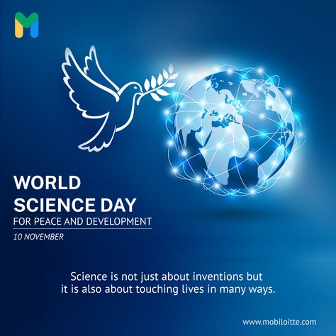 World Science Day for Peace and Development #peace #development #science #mobiloitte World Science Day For Peace & Development, World Science Day Poster, World Science Day, National Science Day, Science Day, World Peace Day, Post Ad, Flyer And Poster Design, Green Screen Backgrounds