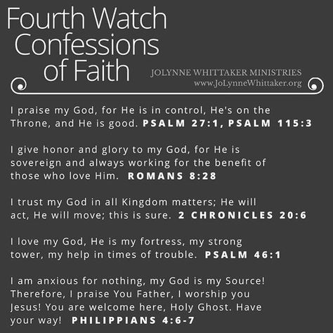 . . 🔥💥FOURTH WATCH CONFESSIONS OF FAITH🔥💥 . . Declare it into the atmosphere! Your words have power and your faith pleases God! Speak it,… Your Words Have Power, Confession Prayer, Prayer Watches, Psalm 115, Words Have Power, Prayer For My Family, Goddess Symbols, Fast And Pray, Let Us Pray