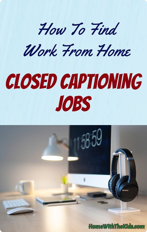 You've seen closed captions on television, but have you ever considered what it takes to create them? You could help by becoming a work at home closed captioners. Find out what this challenging career requires, and which companies may allow you to work remotely. #wahm #workathomejobs #homewiththekids Captioning Jobs, Typing Jobs, Work Remotely, Office Designs, Mom Jobs, Online Work From Home, Work From Home Opportunities, Find Work, Hustle Ideas