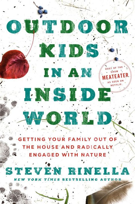 Raising a wild child: Steven Rinella, aka the MeatEater, writes book on engaging kids with nature Steven Rinella, Nick Offerman, Parenting Books, Family Outing, Call To Action, Grappling, Practical Advice, Outdoor Kids, Amazon Books