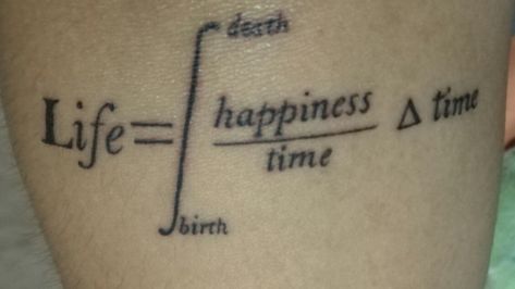 Mathematical Tattoo, Math Tattoo, Tattoo Now, Time Life, Tattoo Quotes, Tattoo Ideas, Tattoos, High Quality