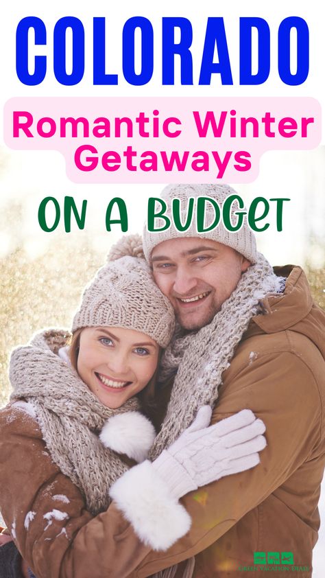 Colorado Romantic Winter Getaways on a Budget Winter Vacations In The Us, Romantic Vacations Couples, Cheap Winter Vacations, Romantic Winter Getaways, Winter Weekend Getaway, Winter Honeymoon, Colorado Resorts, Travel Colorado, Couples Trip