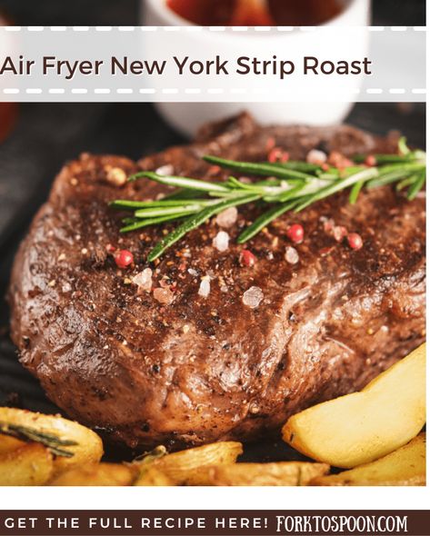 New York Roast Recipe, Strip Roast, New York Strip Roast, Favorite Dinner Recipes, Air Fryer Steak, Flank Steak Recipes, New York Strip, Family Favorite Recipes, Favorite Dinner