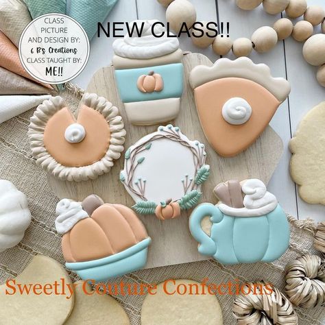 Sweetly Couture Confections on Instagram: "New cookie decorating class Friday November 18th , 6:30 pm - 8:30 pm !! Sign up for this Fall cookie class Now!" Fall Decorated Cookies, Pie Slice, Pumpkin Mug, Thanksgiving Cookies, Spice Set, Sugar Cookie Designs, Royal Icing Decorations, Fall Cookies, Fancy Cookies