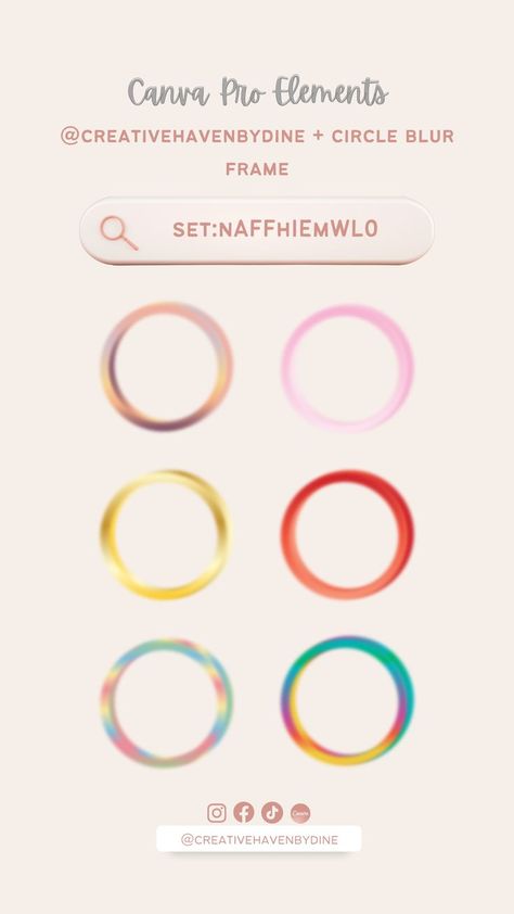 set:nAFFhIEmWL0 Here is a new collection of elements in Canva. Just type the keyword or set ID provided or @creativehavenbydine in the Element Search Tab for complete elements compilation. Elements In Canva, Circle Frame, Circle Frames, Frame Set, Blur, E Design, New Collection, Graphic Design, Frame