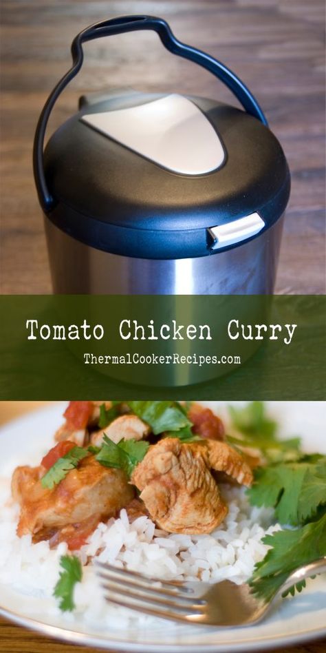 Thermal Cooker Tomato Chicken Curry - Thermal Cooker Recipes Eco Pot Recipes, Dreampot Recipes Cooking, Thermal Cooker Recipes Meals, Thermal Pot Recipes, Thermal Cooker Recipes, Thermal Cookers, Wonder Bag, Thermal Cooking, Caravan Life