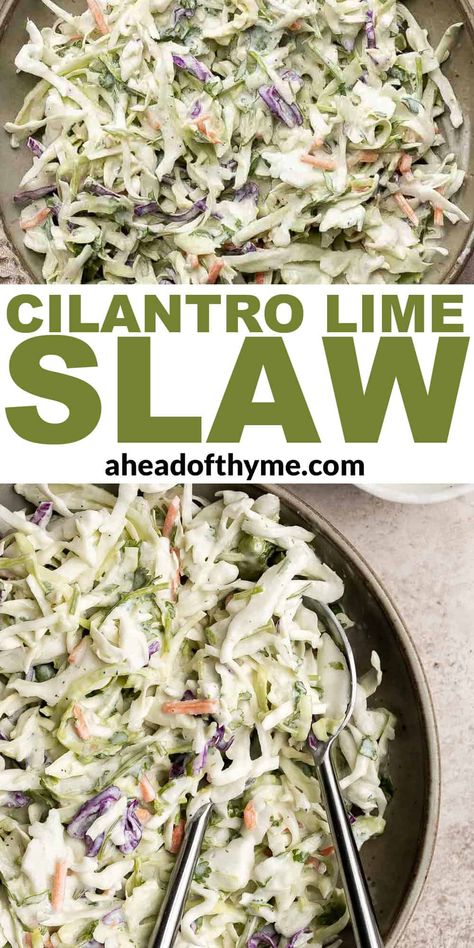 Cilantro Lime Slaw Coleslaw Recipe With Cilantro, Lime Coleslaw Recipe, Cilantro Lime Coleslaw, Lime Coleslaw, Lime Slaw, Cilantro Recipes, Cilantro Lime Slaw, Slaw Dressing, Coleslaw Salad