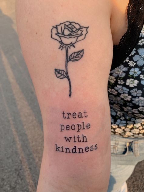 Treat People With Kindness Tattoo, Treat People, Spread Kindness, Treat People With Kindness, Treat Yourself, Tattoo Quotes, Tattoos, Makeup