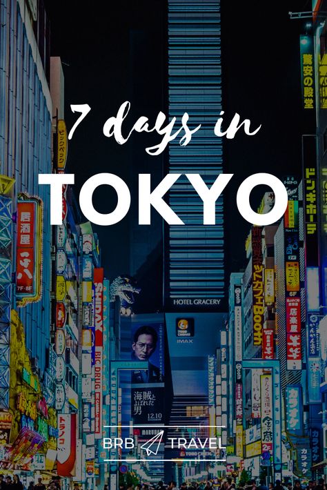 7 Days Tokyo Itinerary, Tokyo Itinerary 1 Week, Tokyo 2023, Tokyo Itinerary, Travel Tokyo, Tokyo Trip, Japan Sushi, Beppu, Tokyo Japan Travel